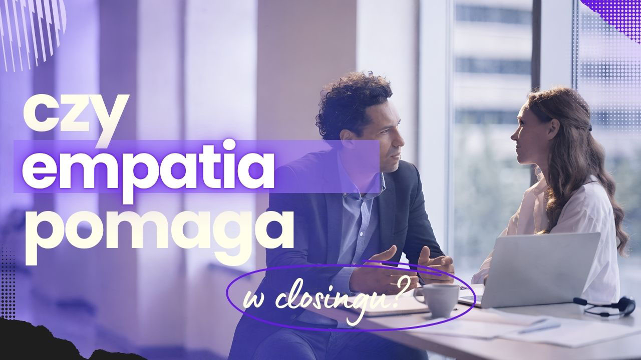 Realistyczna grafika przedstawiająca empatyczną rozmowę sprzedażową między closerem a klientem w nowoczesnym biurze