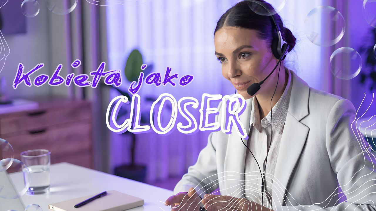 Profesjonalna closerka prowadzi zdalną rozmowę sprzedażową z klientem
