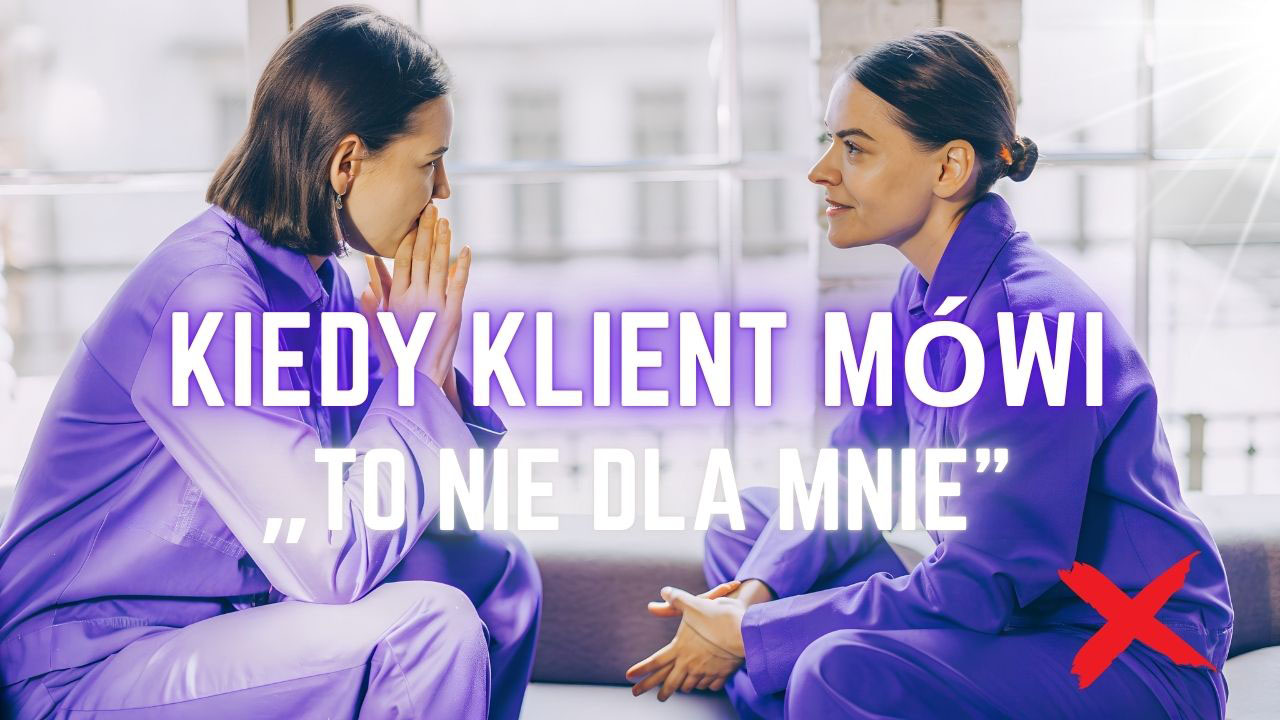 Spokojna rozmowa z klientem, który mówi „to nie dla mnie” – brak presji i uważne słuchanie