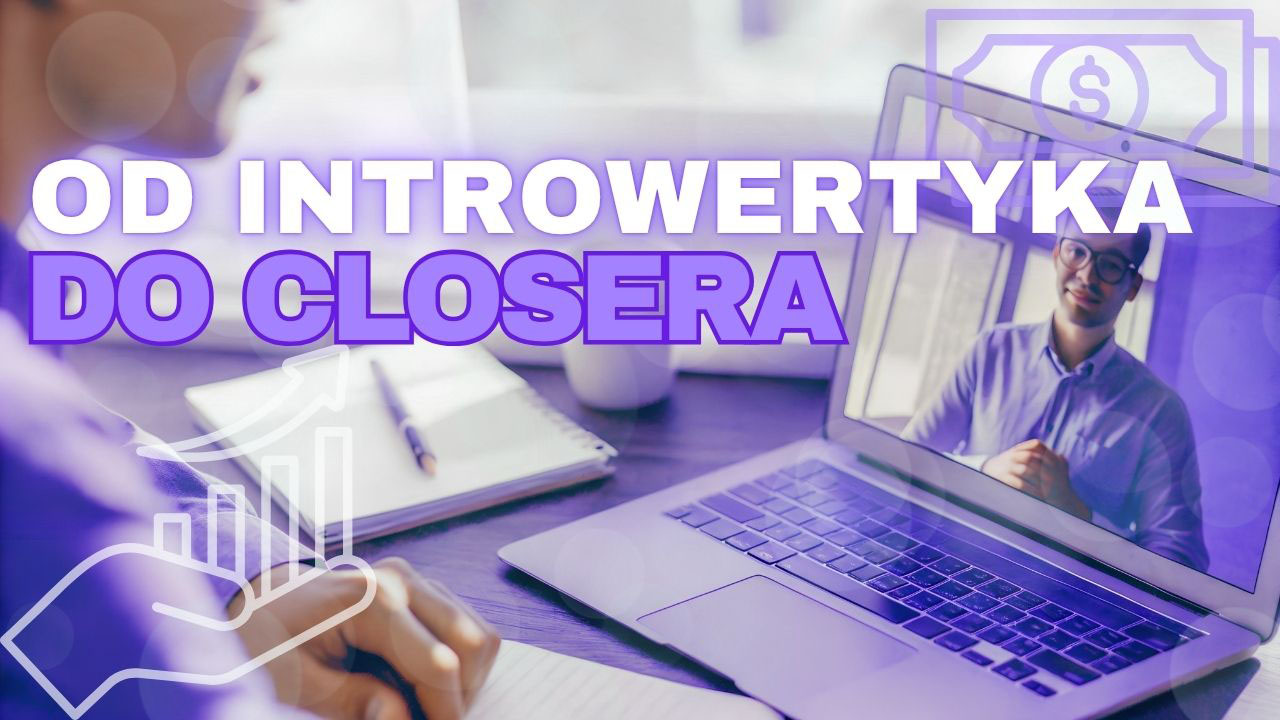 Osoba pracująca jako closer prowadzi rozmowę sprzedażową online z klientem biznesowym na laptopie